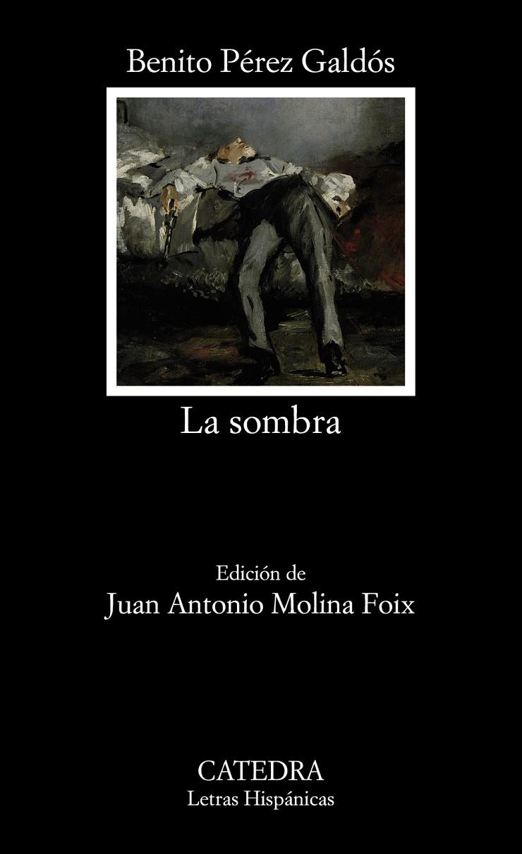 LA SOMBRA | 9788437645858 | PÉREZ GALDÓS, BENITO