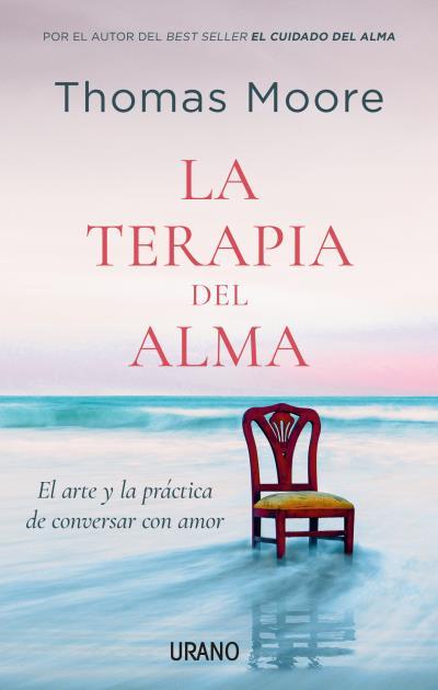 LA TERAPIA DEL ALMA | 9788417694906 | MOORE, THOMAS