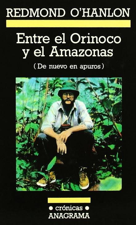 ENTRE EL ORINOCO Y EL AMAZONAS | 9788433925282 | O'HANLON, REDMOND