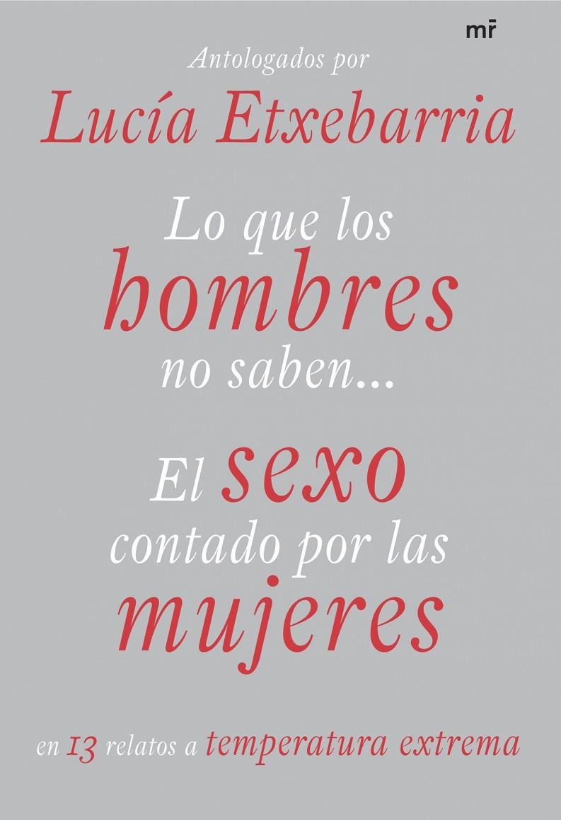 QUE LOS HOMBRES NO SABEN | 9788427034297 | ETXEBARRIA, LUCIA