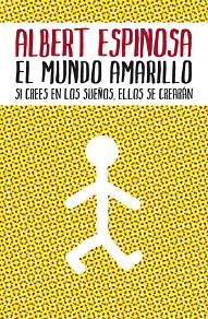MUNDO AMARILLO, EL | 9788425342004 | ESPINOSA, ALBERT :