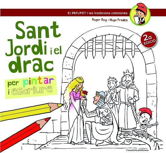 SANT JORDI I EL DRAC | 9788490342220 | ROIG CÈSAR, ROGER/PRADES, HUGO