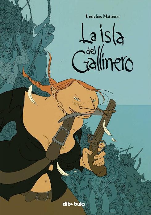 ISLA DEL GALLINERO | 9788492902958 | MATTIUSSI, LAURELINE