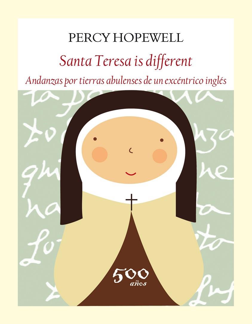 SANTA TERESA IS DIFFERENT | 9788494376900