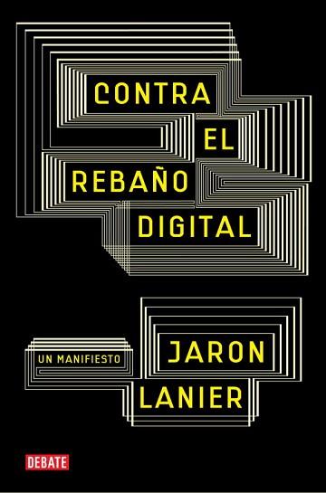 NO SOMOS ORDENADORES | 9788483069172 | LANIER, JARON