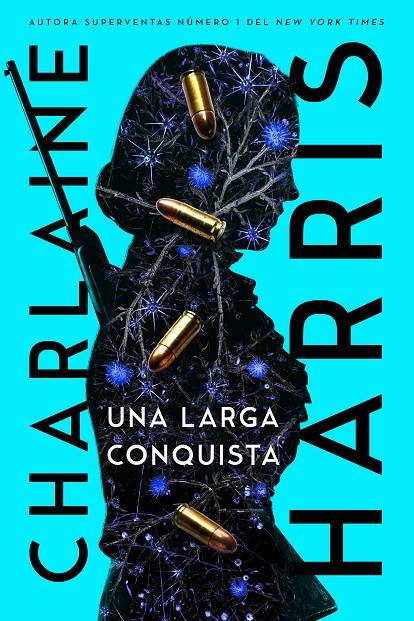 GUNNIE ROSE 2 UNA LARGA CONQUISTA | 9788419266033 | HARRIS, CHARLAINE