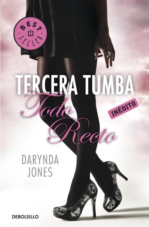 TERCERA TUMBA TODO RECTO. (CHARLEY DAVIDSON 3) | 9788499895895 | JONES,DARYNDA