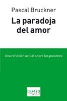 PARADOJA DEL AMOR E-84 | 9788483833032 | BRUCKNER, PASCAL