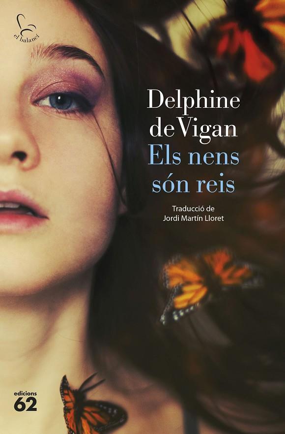 ELS NENS SON REIS | 9788429780581 | VIGAN, DELPHINE DE