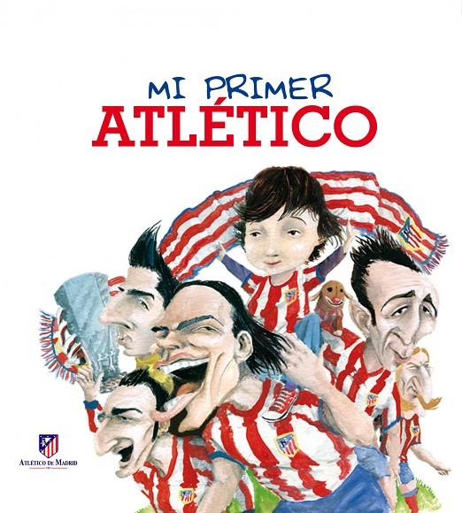 MI PRIMER ATLETI | 9788497859639 | AA. VV.