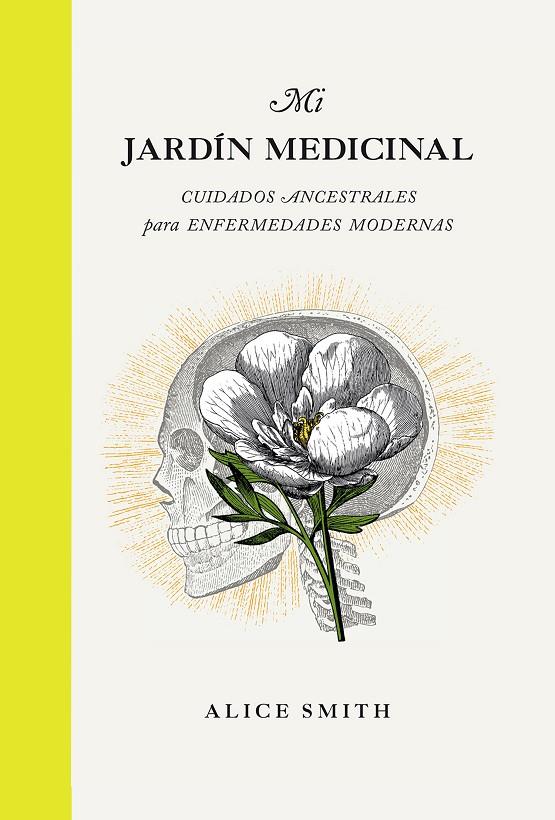MI JARDIN MEDICINAL | 9788419043191 | SMITH, ALICE