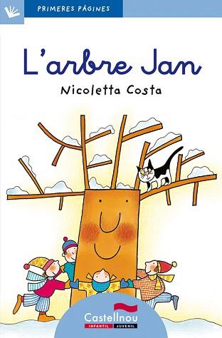 L'ARBRE JAN (LETRA CURSIVA) | 9788489625105 | COSTA, NICOLETTA