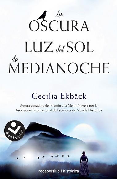 LA OSCURA LUZ DEL SOL DE MEDIANOCHE | 9788416240975 | EKBäCK, CECILIA