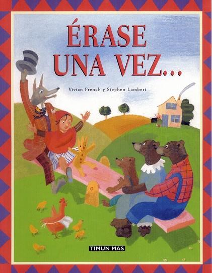 ERASE UNA VEZ... | 9788448017545 | FRENCH, V./LAMBERT, S.