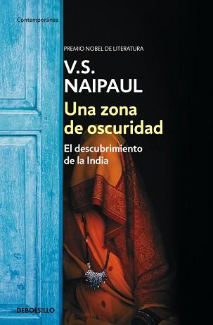 UNA ZONA DE OSCURIDAD | 9788466333795 | NAIPAUL, V.S.