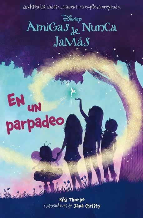 NUNCA JAMAS 1. EN UN PARPADEO | 9788499514604 | DISNEY