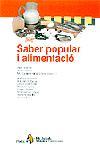 SABER POPULAR I ALIMENTACIO | 9788473064910 | DIVERSOS