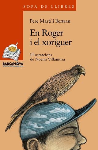 EN ROGER I EL XORIGUER | 9788448924737 | MARTÍ I BERTRAN, PERE