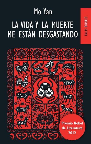 LA VIDA Y LA MUERTE ME ESTÁN DESGASTANDO | 9788494139123 | YAN, MO