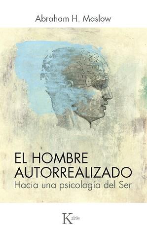 HOMBRE AUTORRREALIZADO, EL | 9788472452282 | Maslow, Abraham Harold