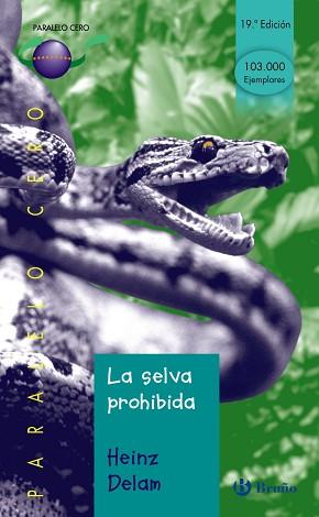 SELVA PROHIBIDA, LA | 9788421631874 | DELAN, HEINZ