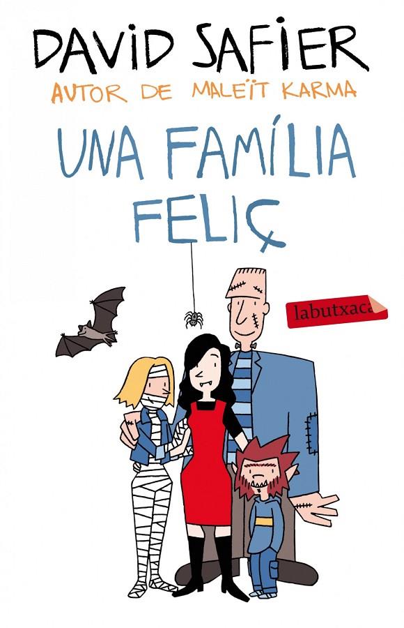 UNA FAMÍLIA FELIÇ | 9788499307589 | SAFIER, DAVID