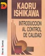 INTRODUCCION AL CONTROL DE CALIDAD | 9788479781729 | ISHIKAWA, KAORU