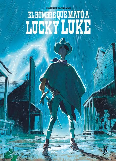 EL HOMBRE QUE MATÓ A LUCKY LUKE | 9788416086191 | AA.VV.