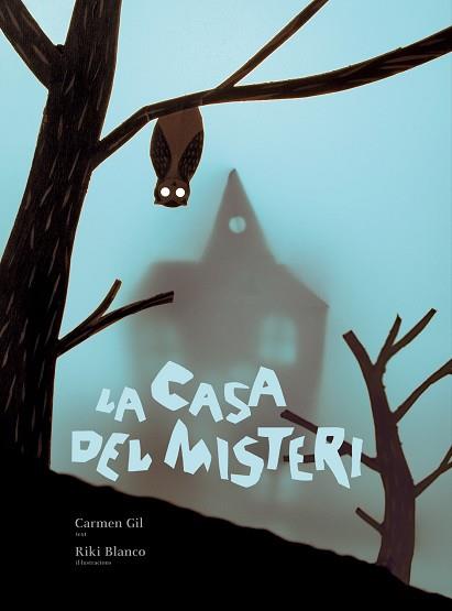 CASA DEL MISTERI, LA | 9788498252606 | GIL, CARMEN; BLANCO,RIKI