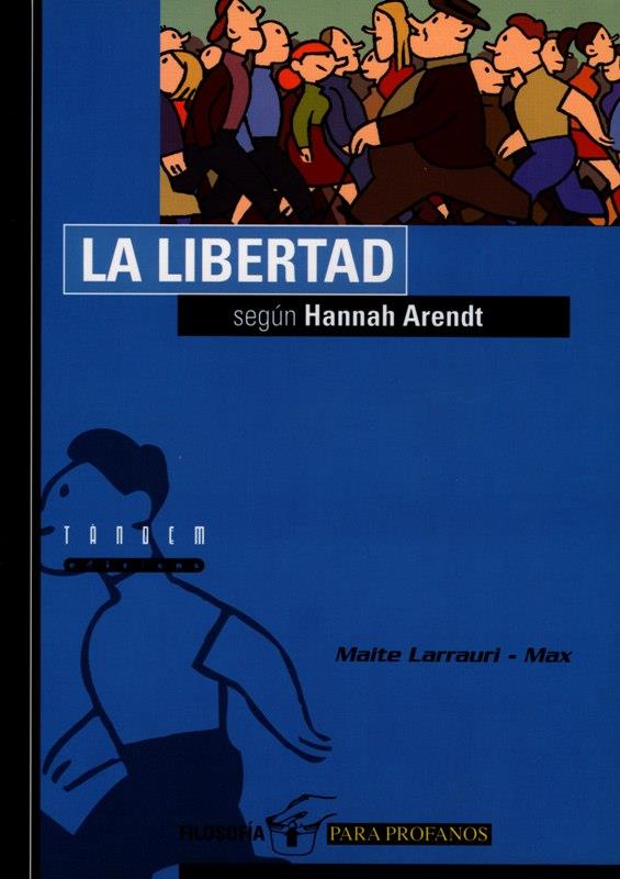 LA LIBERTAD SEGUN HANNAH ARENDT | 9788481313543 | LARRAURI, MAITE
