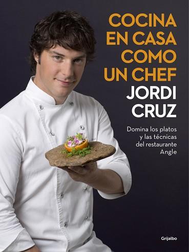 COCINA EN CASA COMO UN CHEF | 9788416449507 | CRUZ, JORDI