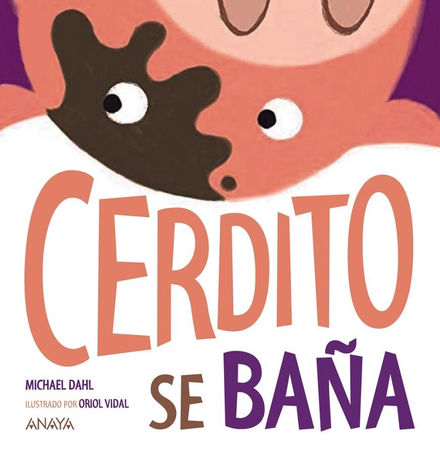 CERDITO SE BAÑA | 9788469885574 | DAHL, MICHAEL