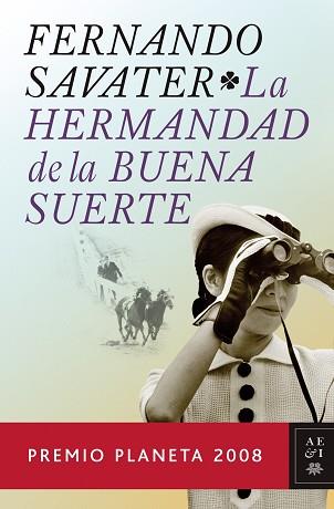 HERMANDAD DE LA BUENA SUERTE (P.PLANETA 2008) | 9788408083689 | SAVATER , FERNANDO