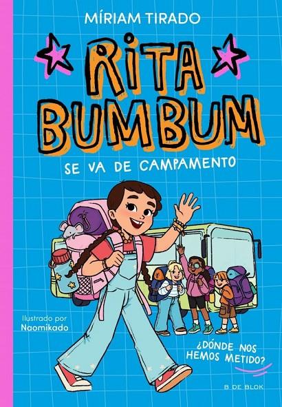RITA BUMBUM 3 - RITA BUMBUM SE VA DE CAMPAMENTO | 9791387695972 | TIRADO, MIRIAM