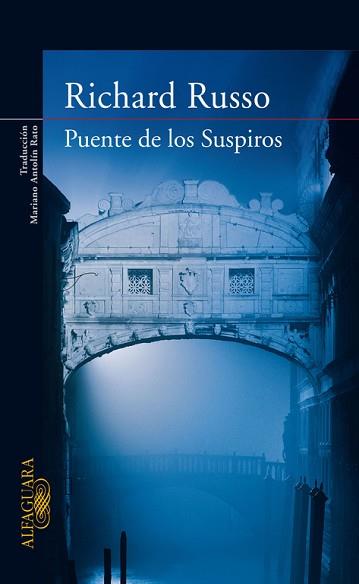 PUENTE DE LOS SUSPIROS | 9788420474113 | RUSSO RICHARD