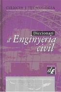 DICCIONARI D'ENGINYERIA CIVIL | 9788441214033 | A.A.V.V.