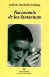 NACIMIENTO DE LOS FANTASMAS | 9788433908971 | DARRIEUSSECQ, MARIE