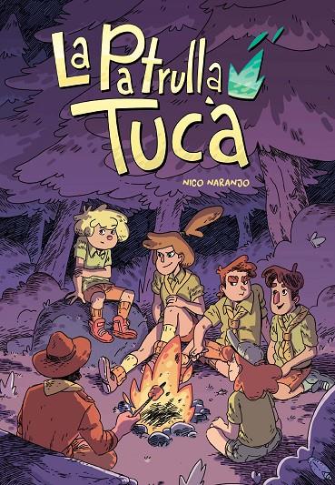 LA PATRULLA TUCÀ | 9788416507597 | NICO NARANJO