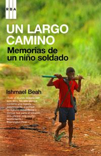 UN LARGO CAMINO | 9788498670011 | BEAH, ISHMAEL