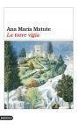 TORRE VIGÍA | 9788423337231 | ANA MARIA MATUTE
