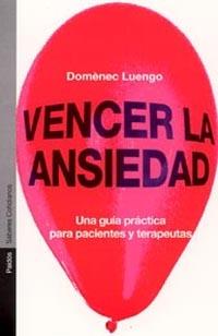 VENCER LA ANSIEDAD | 9788449313448 | LUENGO, D.