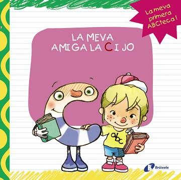 MEVA AMIGA LA C I JO | 9788499064413 | LÓPEZ ÁVILA, PILAR