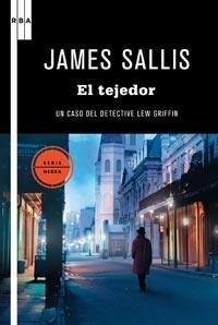 EL TEJEDOR | 9788498678055 | SALLIS, JAMES