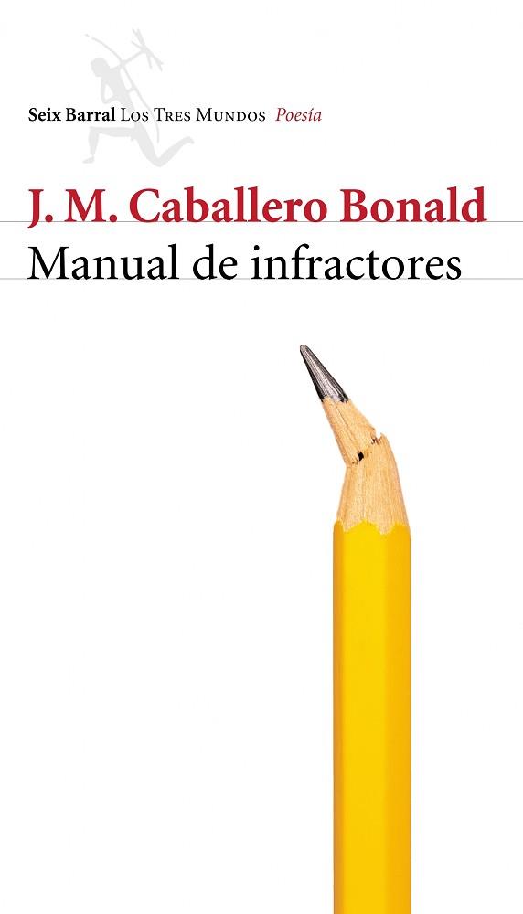 MANUAL DE INFRACTORES | 9788432208935 | CABALLERO BONALD, J.M.