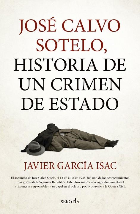 JOSÉ CALVO SOTELO | 9791387812454 | GARCÍA ISAC, JAVIER / JAVIER GARCÍA ISAC,