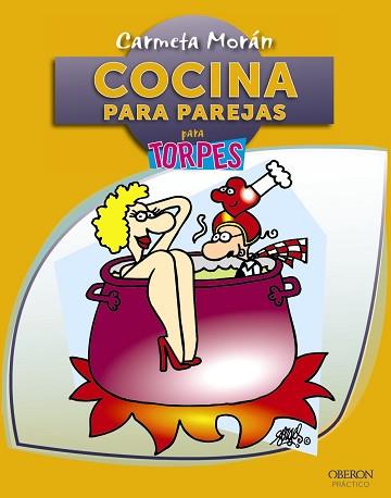 COCINA PARA PAREJAS | 9788441532267 | MORÁN SÁNCHEZ, CARMETA