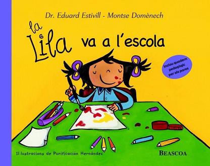 LILA VA A L'ESCOLA | 9788448822040 | ESTIVILL, EDUARD : DOMENECH, MONTSE