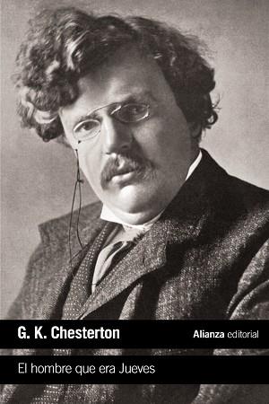 EL HOMBRE QUE ERA JUEVES | 9788491047094 | CHESTERTON, G. K.