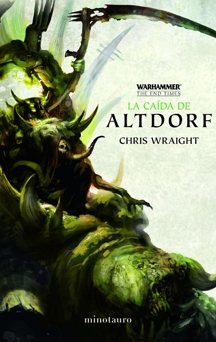 THE END TIMES Nº 02/05 LA CAÍDA DE ALTDORF | 9788445004395 | WRAIGHT, CHRIS