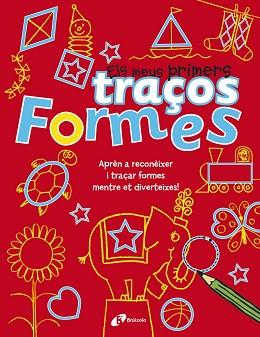 FORMES - ELS MEUS PRIMERS TRAÇOS | 9788499065397 | PILKINGTON, SALLY